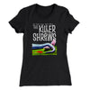 The Killer Shrews Women's T-Shirt Black | Funny Shirt from Famous In Real Life