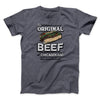 The Original Beef Of Chicagoland Men/Unisex T-Shirt Dark Heather | Funny Shirt from Famous In Real Life