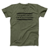 Thinking About The Roman Empire Men/Unisex T-Shirt Military Green | Funny Shirt from Famous In Real Life