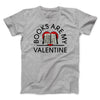 Books Are My Valentine Men/Unisex T-Shirt Athletic Heather | Funny Shirt from Famous In Real Life