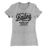 Bailey Brothers Women's T-Shirt Heather Gray | Funny Shirt from Famous In Real Life