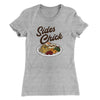 Sides Chick Funny Thanksgiving Women's T-Shirt Heather Grey | Funny Shirt from Famous In Real Life