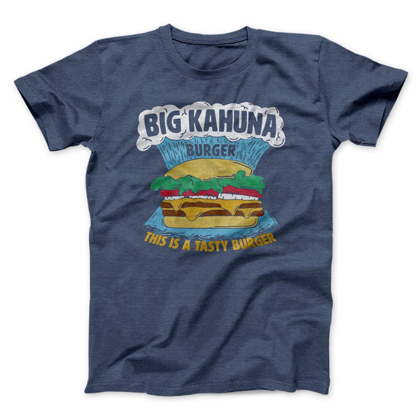 Big Kahuna Burger Funny Movie Men/Unisex T-Shirt - Famous IRL