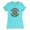 Glazed & Confused Women's T-Shirt Tahiti Blue | Funny Shirt from Famous In Real Life