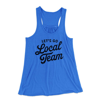 Go Local Team Women's Flowey Tank Top True Royal | Funny Shirt from Famous In Real Life