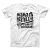Mama Fratelli's Family Restaurant Men/Unisex T-Shirt White | Funny Shirt from Famous In Real Life
