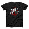 Ship Faced Men/Unisex T-Shirt Black | Funny Shirt from Famous In Real Life