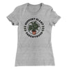 Support Plant Parenthood Women's T-Shirt Heather Grey | Funny Shirt from Famous In Real Life