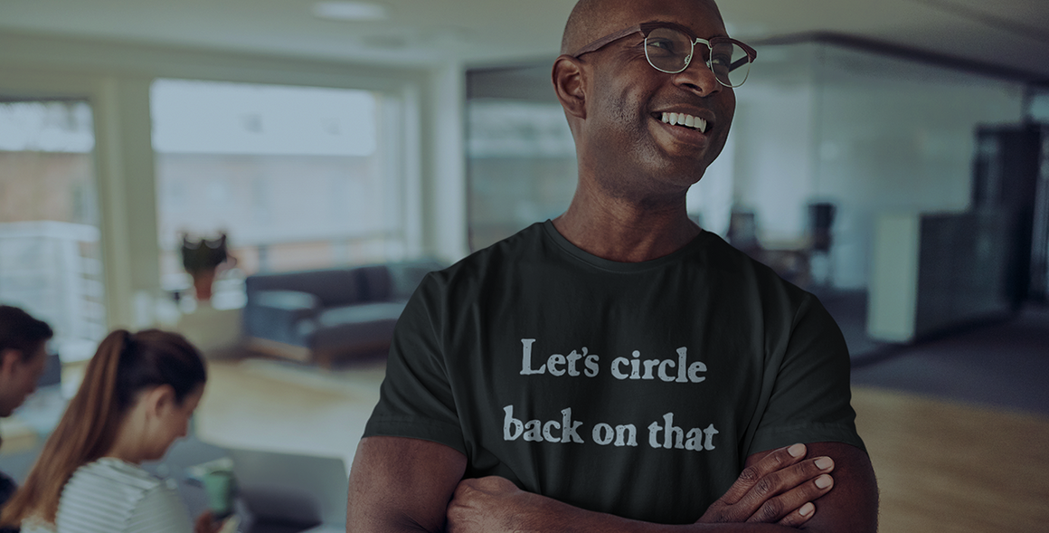 Workplace Humor T-Shirts & Apparel