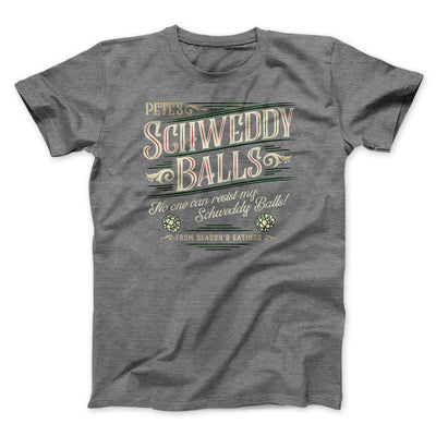 Schweddy Balls Men/Unisex T-Shirt Deep Heather | Funny Shirt from Famous In Real Life