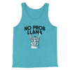 No Prob Llama Men/Unisex Tank Top Aqua Triblend | Funny Shirt from Famous In Real Life