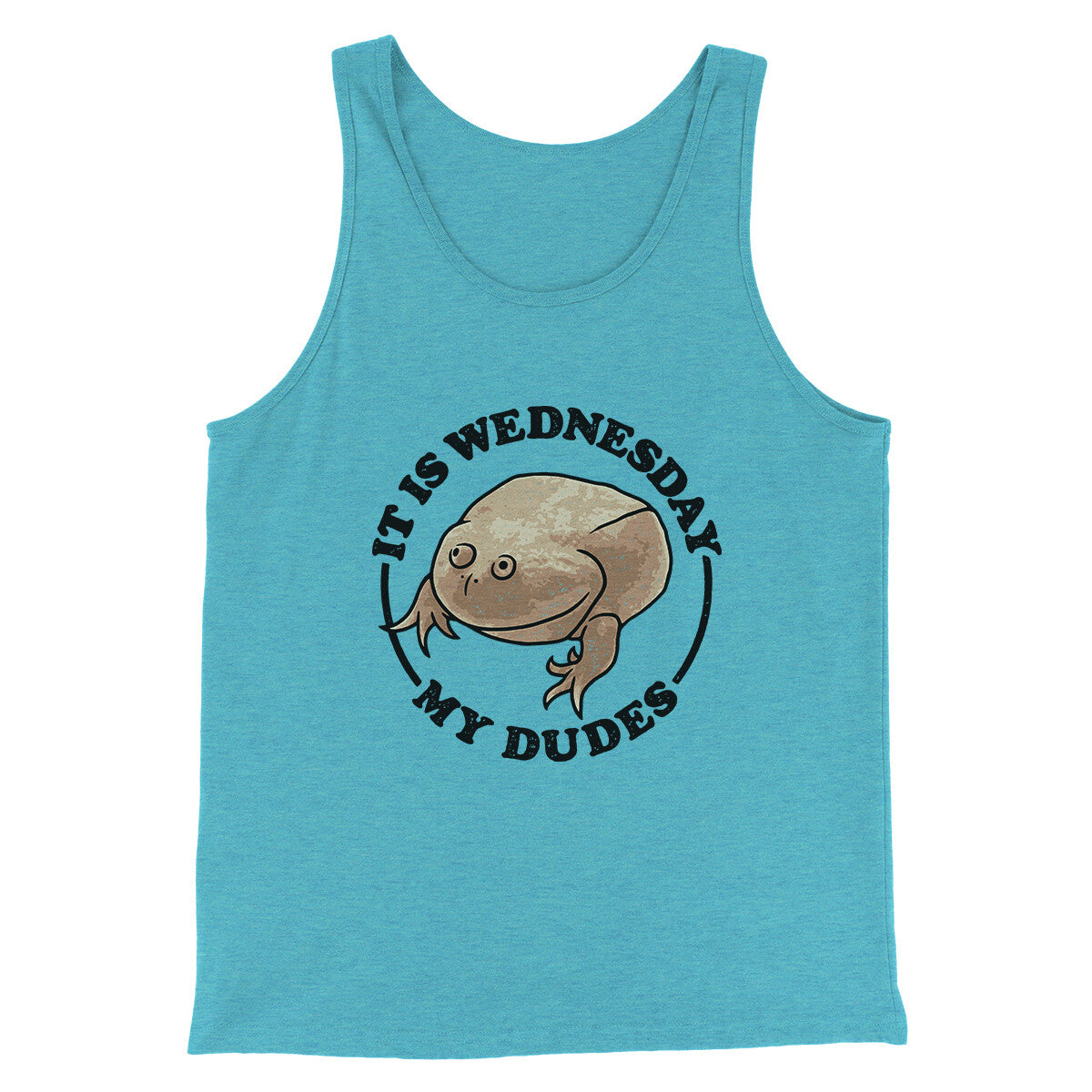 It Is Wednesday My Dudes Men/Unisex Tank Top | Funny Shirt from Famous In Real Life