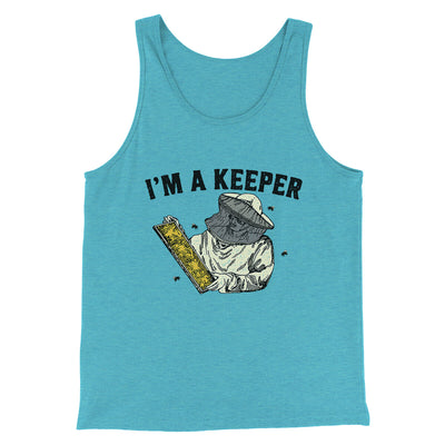 I'm A Keeper Men/Unisex Tank Top Aqua Triblend | Funny Shirt from Famous In Real Life