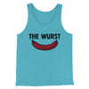 The Wurst Men/Unisex Tank Top Aqua Triblend | Funny Shirt from Famous In Real Life