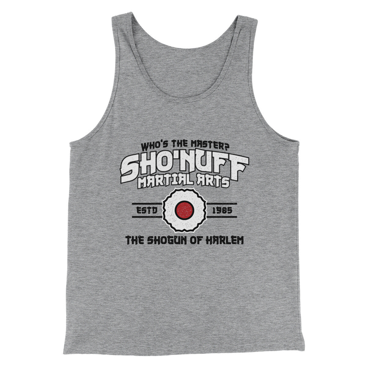 Sho’nuff Martial Arts Men/Unisex Tank Top Athletic Heather | Funny Shirt from Famous In Real Life