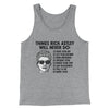 Things Rick Astley Would Never Do Men/Unisex Tank Top Athletic Heather | Funny Shirt from Famous In Real Life