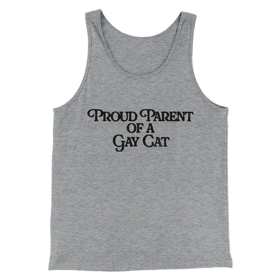 Proud Parent Of A Gay Cat Men/Unisex Tank Top | Funny Shirt from Famous In Real Life