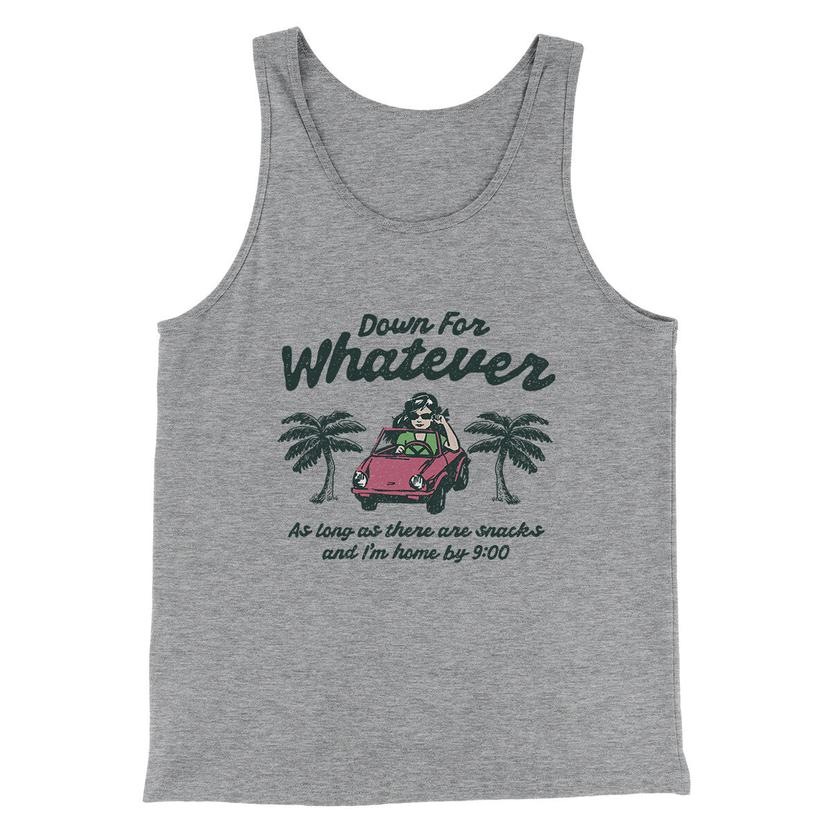 Down For Whatever As Long As There Are Snacks Men/Unisex Tank Top Athletic Heather | Funny Shirt from Famous In Real Life