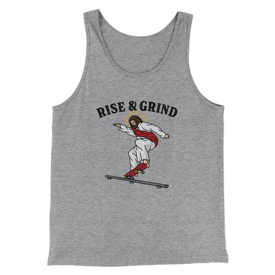 Rise And Grind Men/Unisex Tank Top Athletic Heather | Funny Shirt from Famous In Real Life
