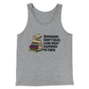 Dinosaurs Didn’t Read, Look What Happened To Them Men/Unisex Tank Top Athletic Heather | Funny Shirt from Famous In Real Life