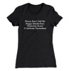 Don’t Tell Me Happy Honda Days I Celebrate Toyotathon Women's T-Shirt Black | Funny Shirt from Famous In Real Life