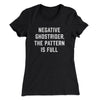 Negative Ghostrider The Pattern Is Full Women's T-Shirt Black | Funny Shirt from Famous In Real Life