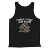 Finally A Home I Can Afford Men/Unisex Tank Top Black | Funny Shirt from Famous In Real Life
