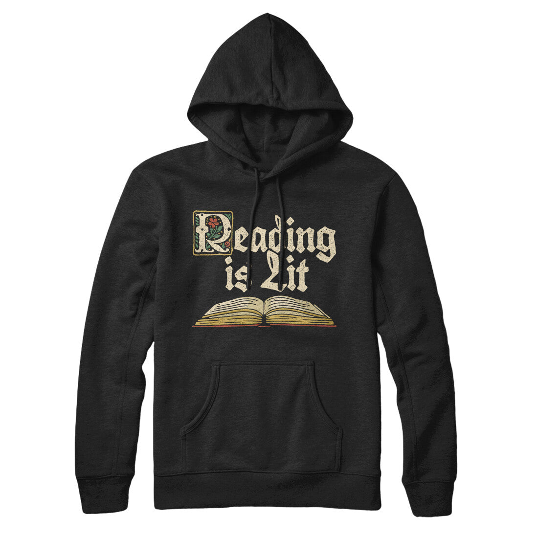 Reading Is Lit Hoodie Black | Funny Shirt from Famous In Real Life