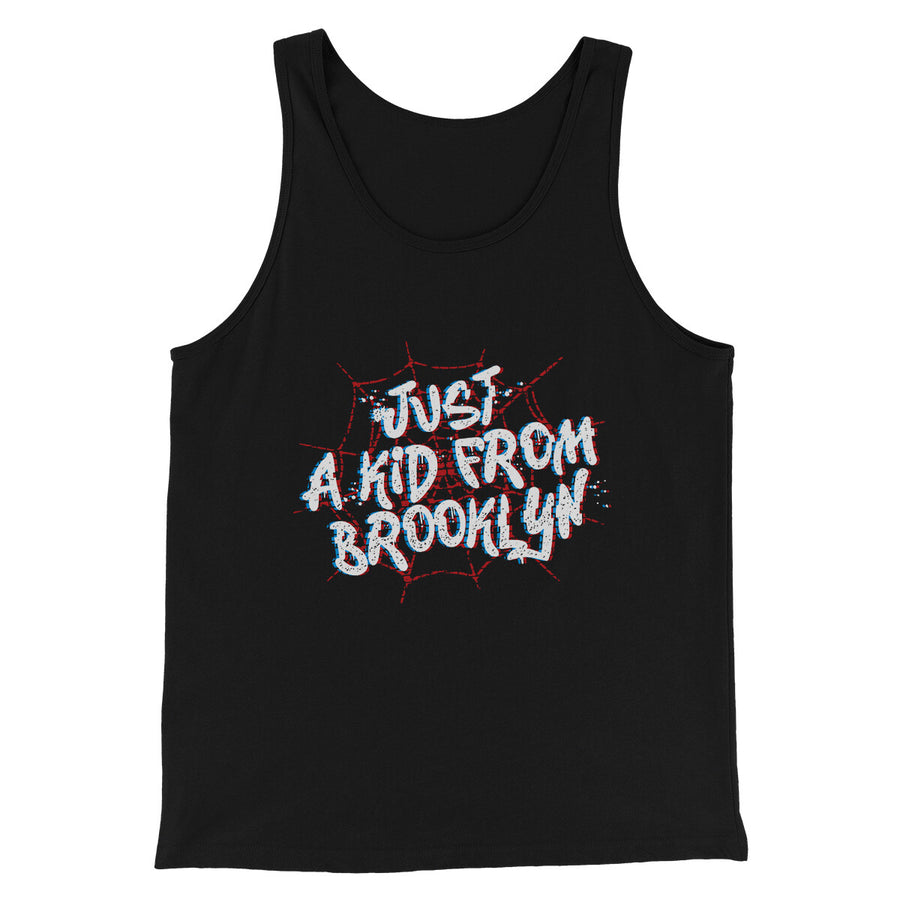 Just A Kid From Brooklyn Funny Movie Men/Unisex Tank Top Black | Funny Shirt from Famous In Real Life