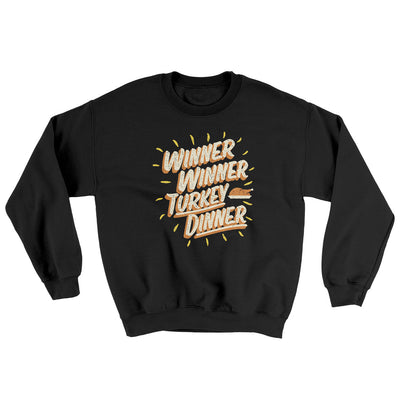 Winner Winner Turkey Dinner Ugly Sweater Black | Funny Shirt from Famous In Real Life