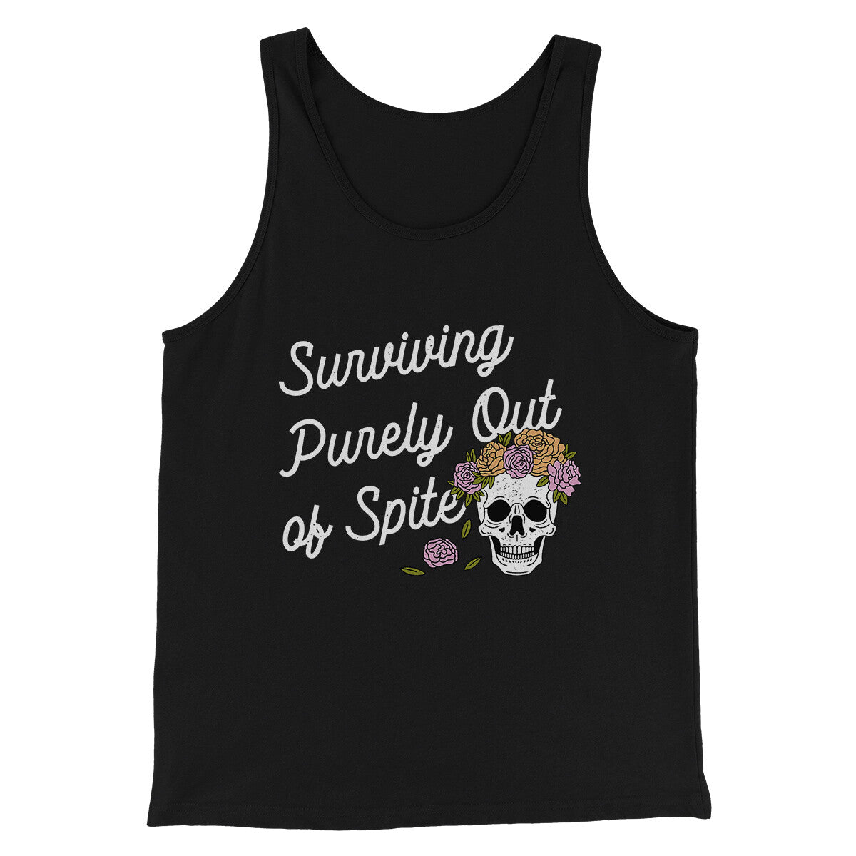 Surviving Purely On Spite Men/Unisex Tank Top | Funny Shirt from Famous In Real Life