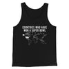 Countries Who Have Won A Super Bowl Men/Unisex Tank Top Black | Funny Shirt from Famous In Real Life