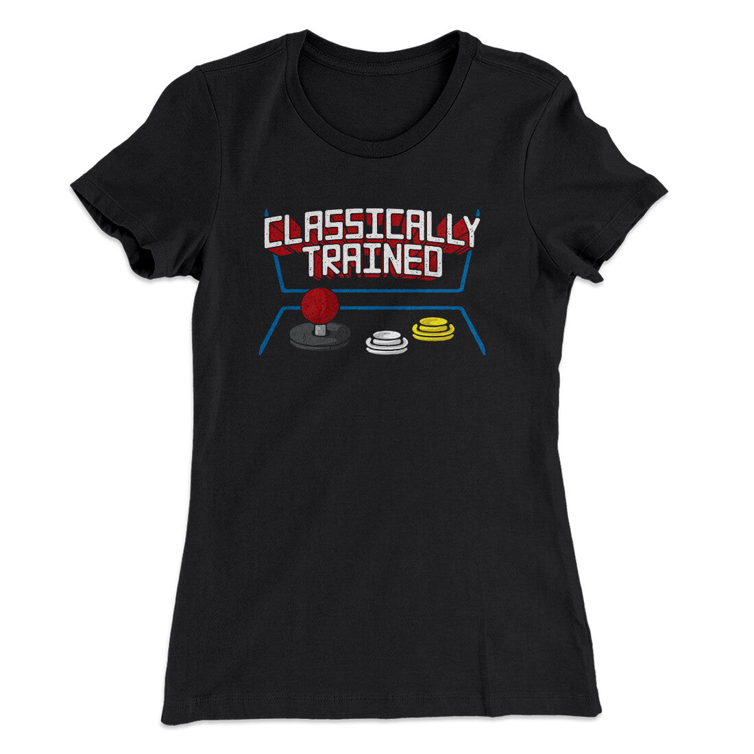 Classically Trained Funny Women's T-Shirt | Funny Shirt from Famous In Real Life