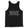 Don’t Tell Me Happy Honda Days I Celebrate Toyotathon Men/Unisex Tank Top Black | Funny Shirt from Famous In Real Life