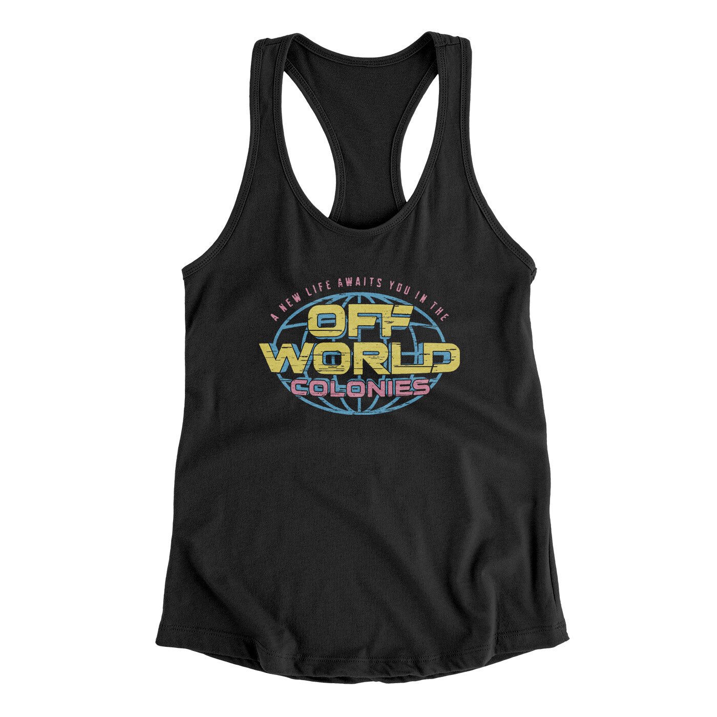 Off World Colonies Women's Racerback Tank Black | Funny Shirt from Famous In Real Life