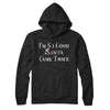 I’m So Good Santa Came Twice Hoodie Black | Funny Shirt from Famous In Real Life
