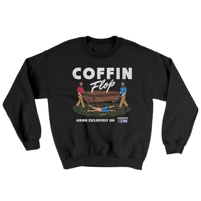 Coffin Flop Ugly Sweater Black | Funny Shirt from Famous In Real Life