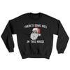 There’s Some Ho's In This House Ugly Sweater Black | Funny Shirt from Famous In Real Life