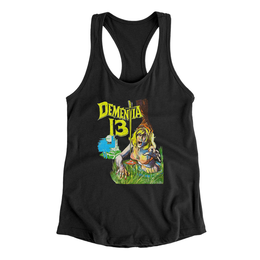 Dementia 13 Women's Racerback Tank | Funny Shirt from Famous In Real Life