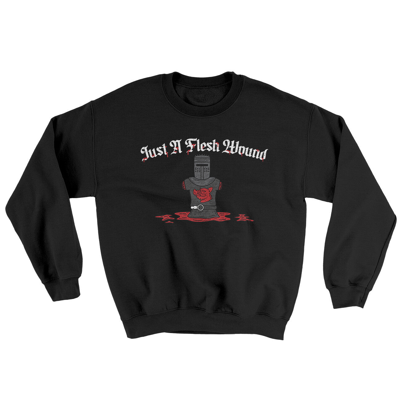 Just A Flesh Wound Ugly Sweater Black | Funny Shirt from Famous In Real Life