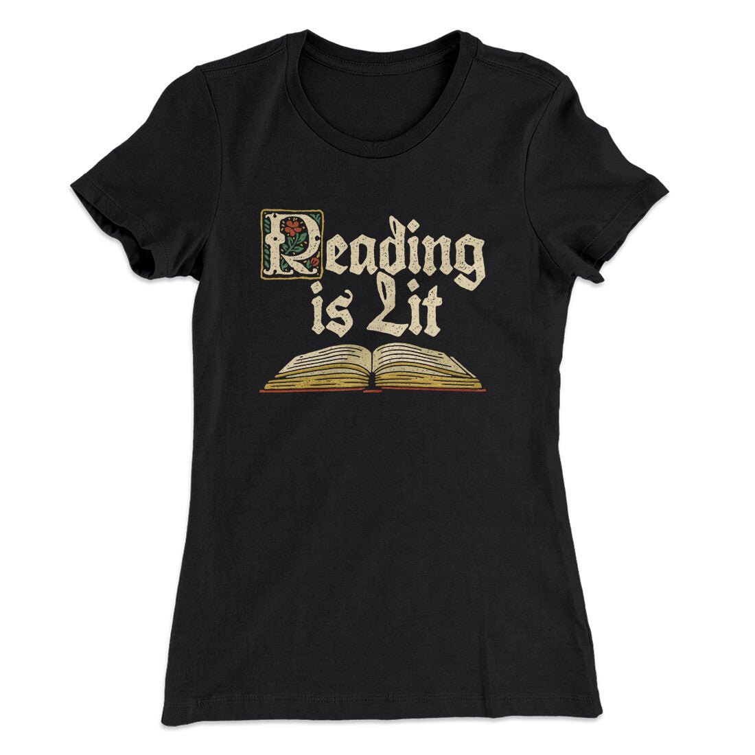 Reading Is Lit Women's T-Shirt Black | Funny Shirt from Famous In Real Life