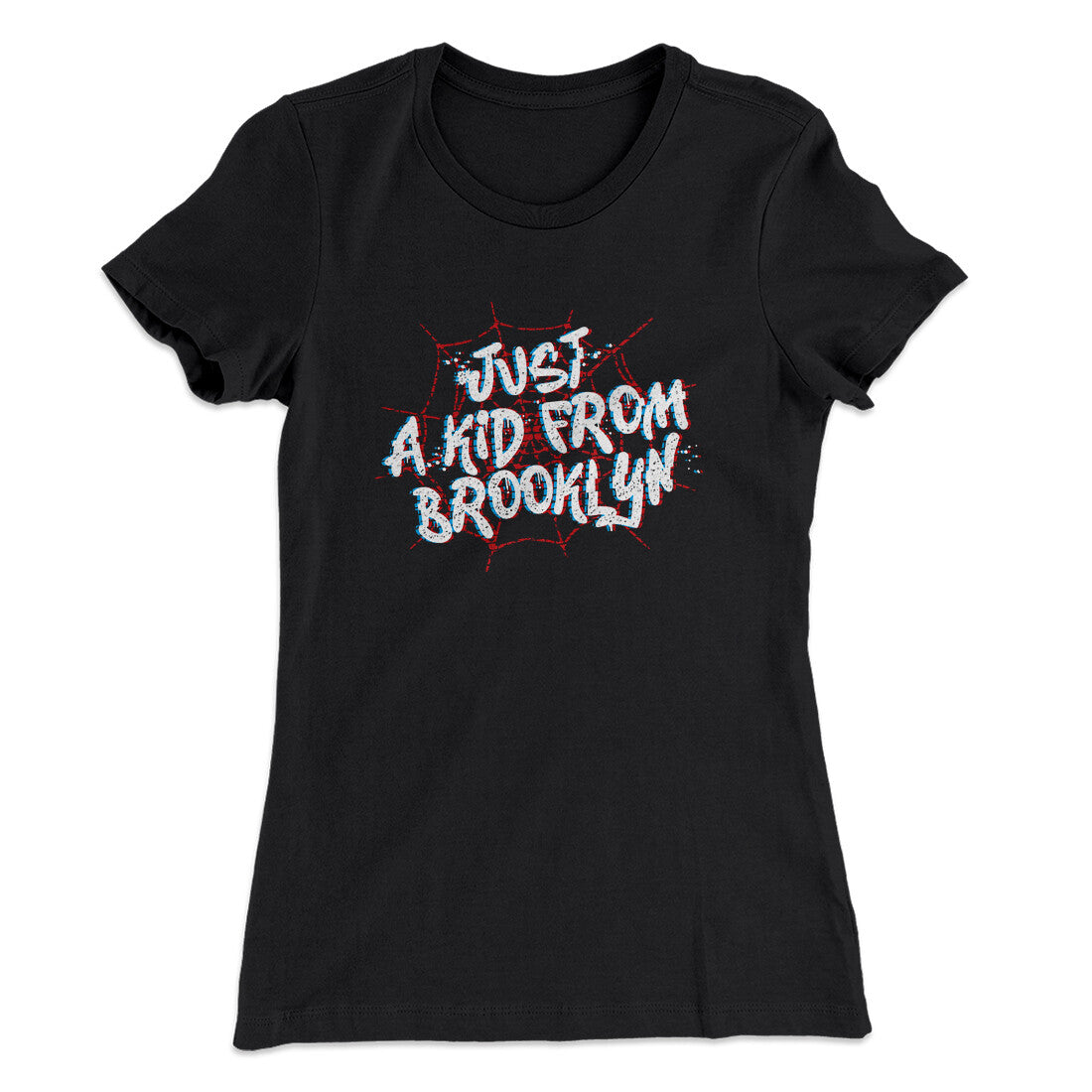 Just A Kid From Brooklyn Women's T-Shirt Black | Funny Shirt from Famous In Real Life