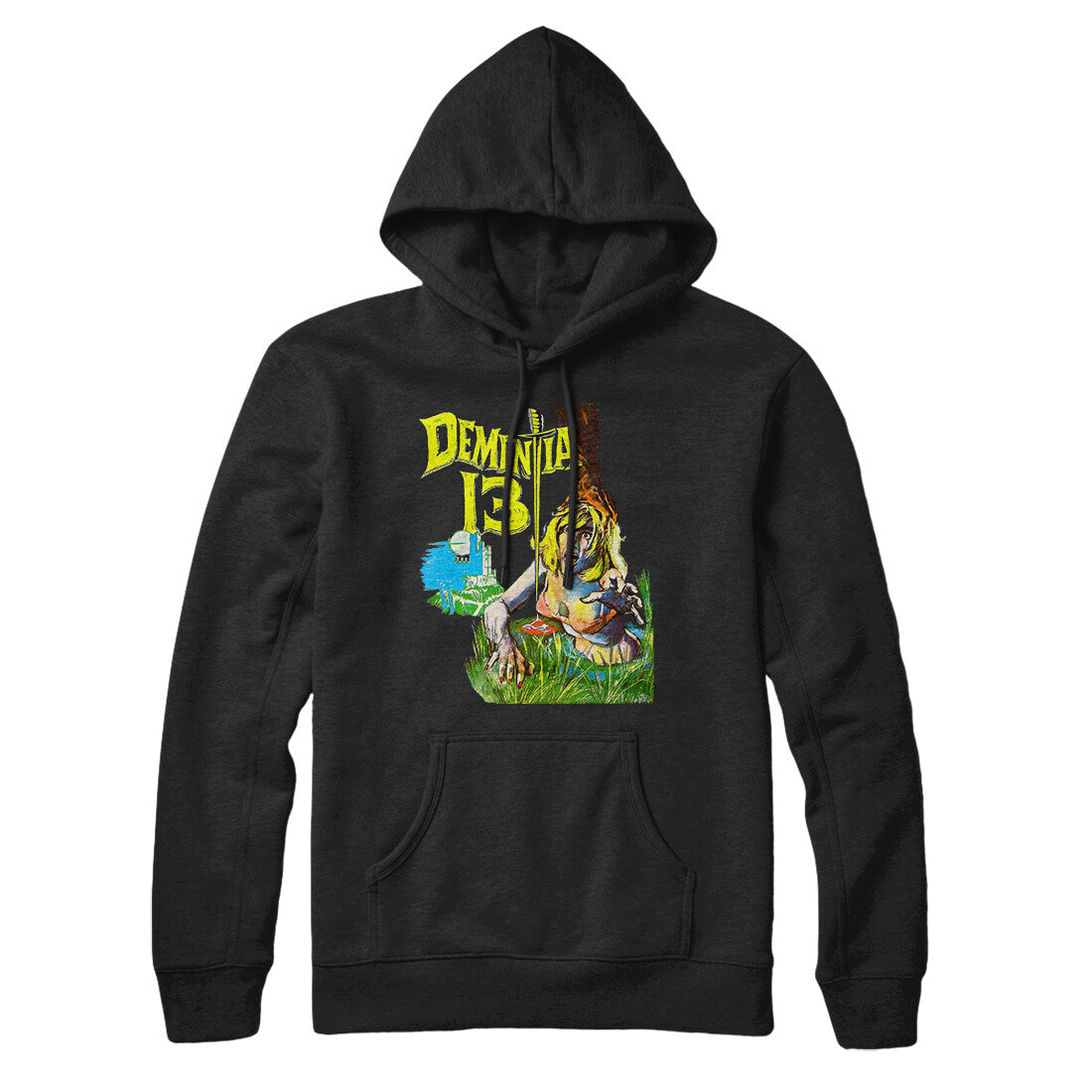 Dementia 13 Hoodie | Funny Shirt from Famous In Real Life