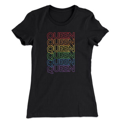 Queen Women's T-Shirt Black | Funny Shirt from Famous In Real Life