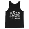 The Bro Aka Manzier Men/Unisex Tank Top Black | Funny Shirt from Famous In Real Life