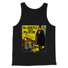 Dr. Jekyll And Mr. Hyde Funny Movie Men/Unisex Tank Top Black | Funny Shirt from Famous In Real Life