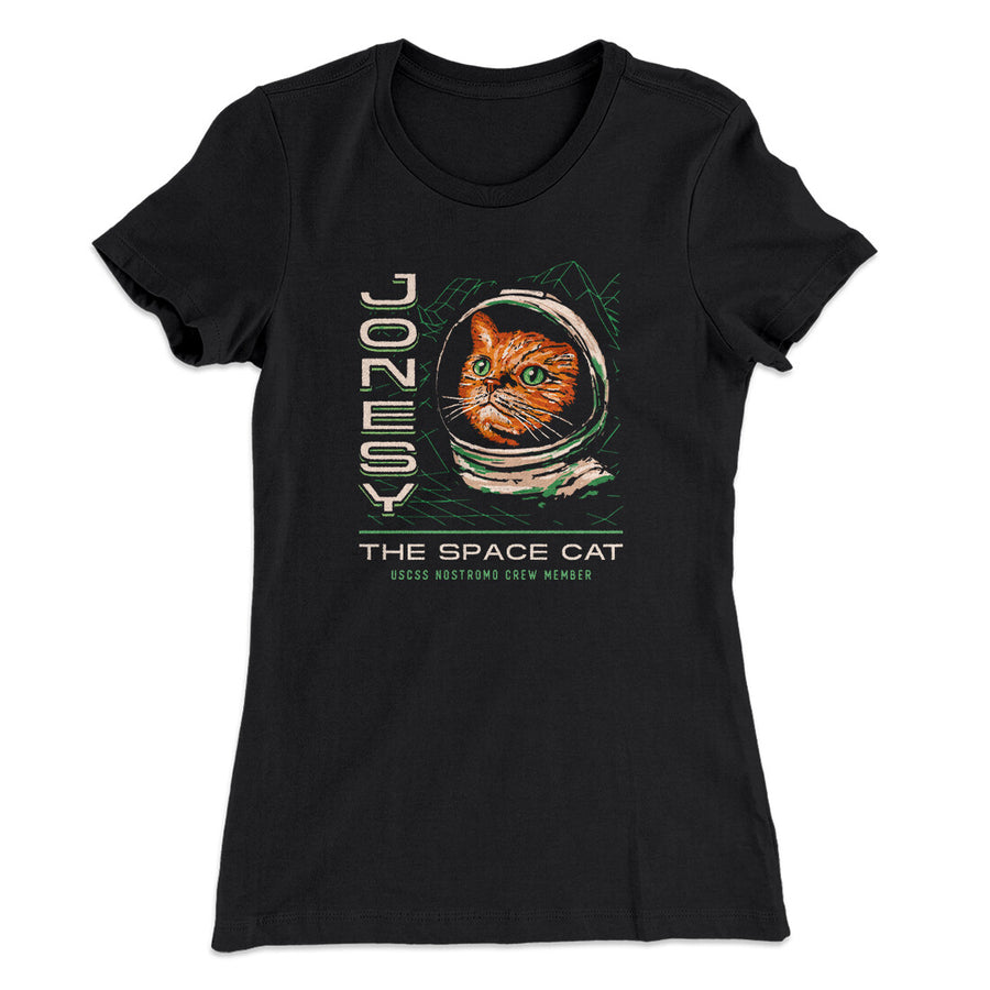Jonesy The Space Cat Women's T-Shirt Black | Funny Shirt from Famous In Real Life