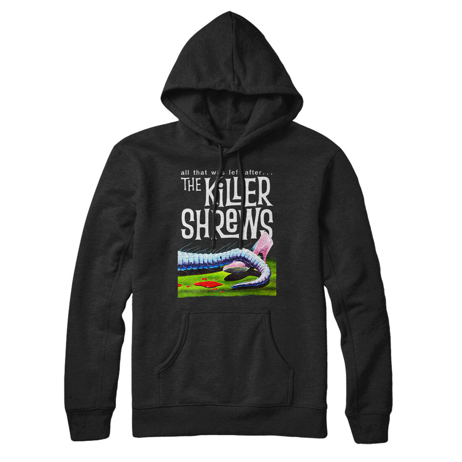 The Killer Shrews Hoodie Black | Funny Shirt from Famous In Real Life