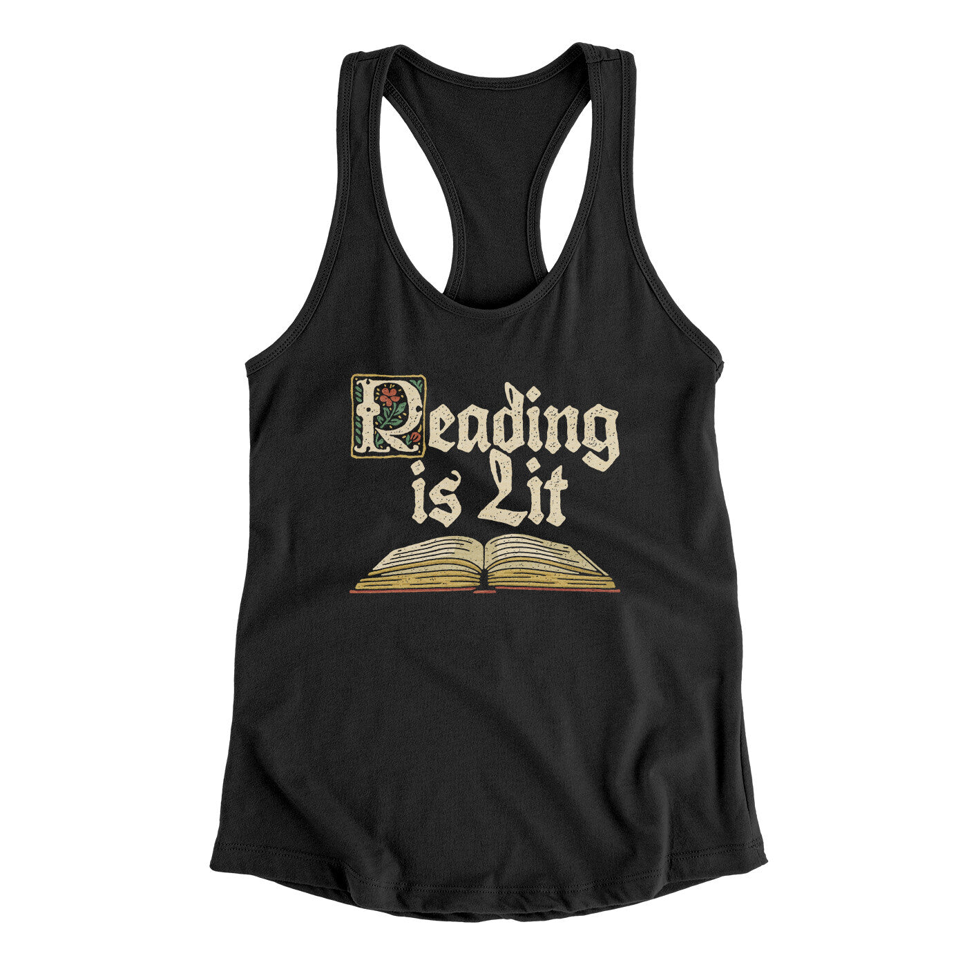 Reading Is Lit Women's Racerback Tank Black | Funny Shirt from Famous In Real Life