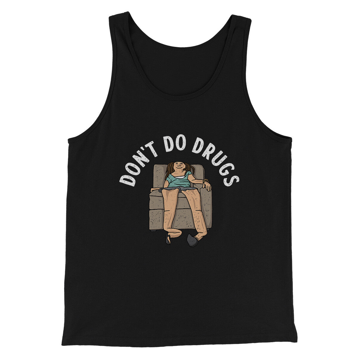 Don’t Do Drugs Men/Unisex Tank Top | Funny Shirt from Famous In Real Life